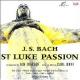 J.S.Хåϡ륫ʡʥ롦Ǥ˴Ť󡦥饷ƹǡ - St Luke's Passion -