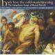Hark how the wild musiciams sing - The Symphony Songs of Henry Purcell