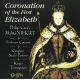 エリザベス１世の戴冠式 - Coronation of the First Elizabeth -