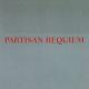 إ˥󥰡åѥƥ󡦥쥯 - Partisan Requiem -