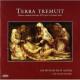 ڥΥߥ䰥 - Terra Tremuit -