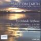 Ͼʿ¡ɡܥ󥺡1583-1625ˡ¯ʽ - Peace on Earth - Gibbons: Sacred and Secular Music -