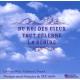 19ե󥹤νʽ - Du Roi des Des Cieux Tout Celebre La Gloire -