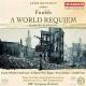 󡦥ե륺18801939ˡɡ쥯 - World Requiem - Ͽˡ2SACDs Hybrid Multichannel