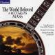 The World Beloved:A Bluegrass Mass