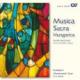 ϥ󥬥꡼ν羧ʽ - Musica Sacra Hungarica -