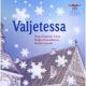 .ȿꥹޥ - Valjetessa: Chrsitmastide Is Coming - (SACD hybrid)