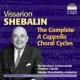 С󡧹羧ʽ - SHEBALIN V.Y.: The Complete A Cappella Choral Cycles -