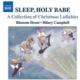 ꥹޥλҼ - ץ󡿥ե󥸡ޥ󥷥롿ޥå - Christmas Lullabies - CAMPKIN A. / FINZI G. / MANCHICOURT P. de / MUDGE A. / LING T. -