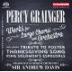 쥤󥸥㡼羧ȴɸڤΤκʽ - GraingerWorks for Large Chorus and Orchestra - SACD Hybrid Multichannel