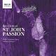 륳åȡϥͼ - Chilcott: St John Passion -
