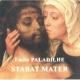 ߡ롦ѥǥ1844-1926ˡХȡޡƥ - Emile Paladilhe: Stabat Mater -