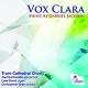 䤫ʤ֥ꥨ롦㥯β - Vox Clara - Music by Gabriel Jackson -