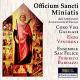 եࡦ󥯥ƥߥ˥ƥ - Officium Sancti Miniatis -