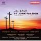 J.S.Хåϡϥͼ BWV.245ʱѸξǡ - Bach: St John Passion (in English) - 2SACD Hybrid Multichannel