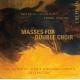 쥤ȥޥ륿Ź羧ΤΥߥʽ - Leighton, Martin: Masses for Double Choir -