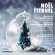 ʱΥꥹޥ - NOEL ETERNEL - GRUBER, F.X. / POULENC, F. / WADE, J.F. - (2CD)