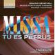 ĥ٥ͥꡧߥʡϥڥƥʤ - Orazio Benevoli: Missa Tu es Petrus -