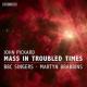 λΥߥ - Mass in Troubled Times - (SACD Hybrid)