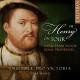 إ꡼8ι  ƥ塼īβνȤβ - Henry VIII on Tour - Music from Tudor Royal Progresses -