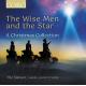 �����λ���Τ��� - ���ꥹ�ޥ������쥯����� - The Wise Men and the Star - A Christmas Collection -