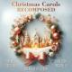 ���ꥹ�ޥ���������륺���ꥳ��ݡ����� - Christmas Carols Recomposed -