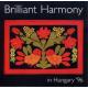 Brilliant Harmony in Hungary \\\'96