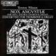 ȥƥ󡦥˥륽󡧶Ǻ - Torsten Nilsson: Nox angustiae / Concertino for Trombone and Organ -