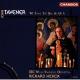 ʡ륹ҥ - Tavener:We Shall See Him AS He IS -